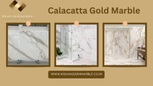 Calacatta Gold Marble in Kishangarh